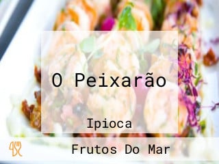 O Peixarão