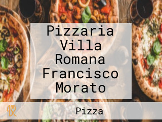 Pizzaria Villa Romana Francisco Morato