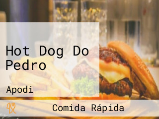 Hot Dog Do Pedro