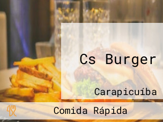 Cs Burger