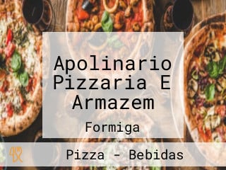 Apolinario Pizzaria E Armazem