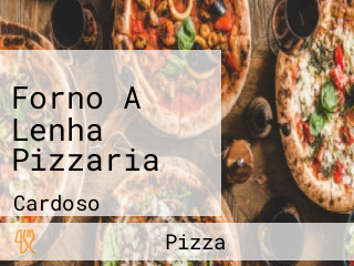 Forno A Lenha Pizzaria