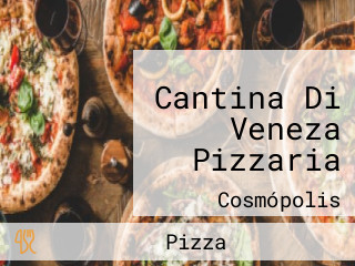 Cantina Di Veneza Pizzaria