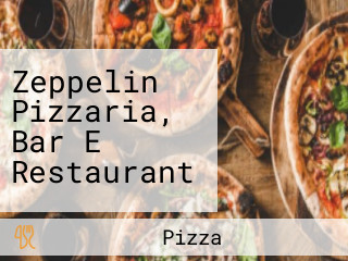 Zeppelin Pizzaria, Bar E Restaurant