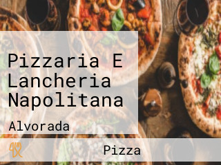 Pizzaria E Lancheria Napolitana