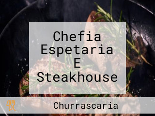 Chefia Espetaria E Steakhouse