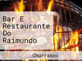 Bar E Restaurante Do Raimundo