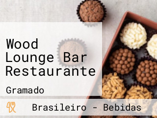 Wood Lounge Bar Restaurante