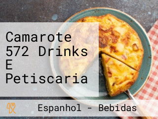 Camarote 572 Drinks E Petiscaria