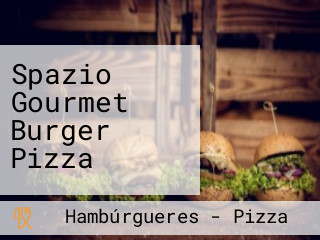 Spazio Gourmet Burger Pizza