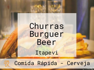 Churras Burguer Beer