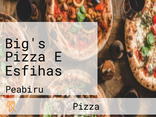 Big's Pizza E Esfihas