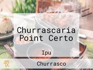 Churrascaria Point Certo