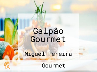 Galpão Gourmet