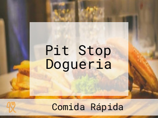 Pit Stop Dogueria