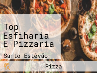 Top Esfiharia E Pizzaria