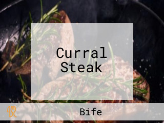 Curral Steak