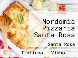 Mordomia Pizzaria Santa Rosa