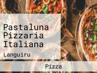 Pastaluna Pizzaria Italiana