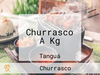 Churrasco A Kg