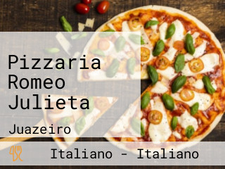 Pizzaria Romeo Julieta
