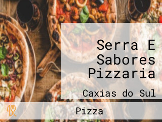 Serra E Sabores Pizzaria