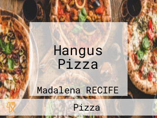 Hangus Pizza