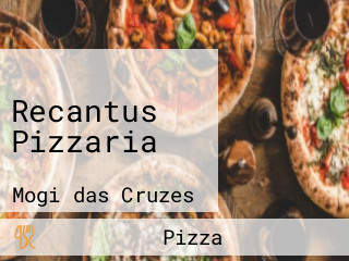 Recantus Pizzaria