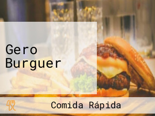 Gero Burguer