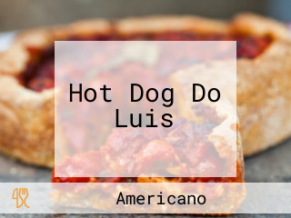 Hot Dog Do Luis