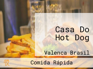 Casa Do Hot Dog