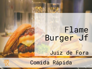 Flame Burger Jf