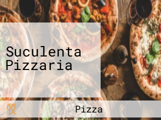 Suculenta Pizzaria