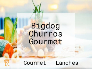 Bigdog Churros Gourmet