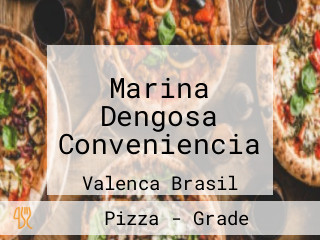 Marina Dengosa Conveniencia