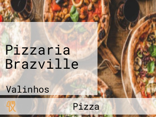 Pizzaria Brazville