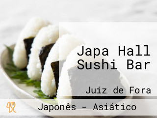 Japa Hall Sushi Bar