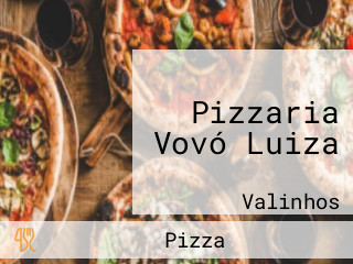 Pizzaria Vovó Luiza