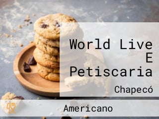 World Live E Petiscaria