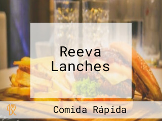 Reeva Lanches
