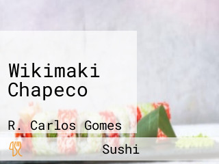 Wikimaki Chapeco