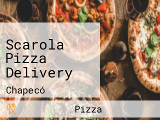 Scarola Pizza Delivery