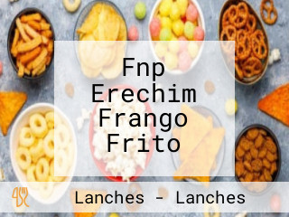 Fnp Erechim Frango Frito