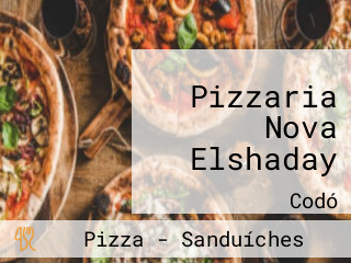 Pizzaria Nova Elshaday