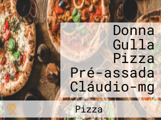 Donna Gulla Pizza Pré-assada Cláudio-mg