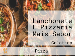 Lanchonete E Pizzaria Mais Sabor