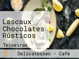 Lascaux Chocolates Rústicos