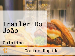 Trailer Do João