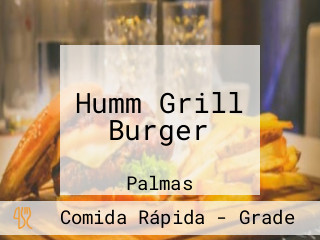 Humm Grill Burger