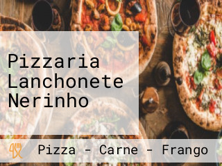 Pizzaria Lanchonete Nerinho